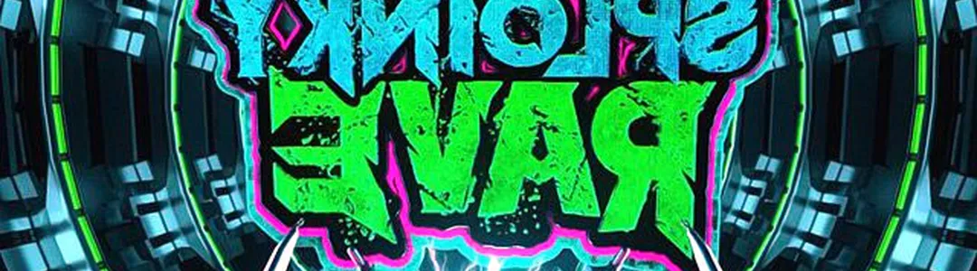 Sploinky Rave